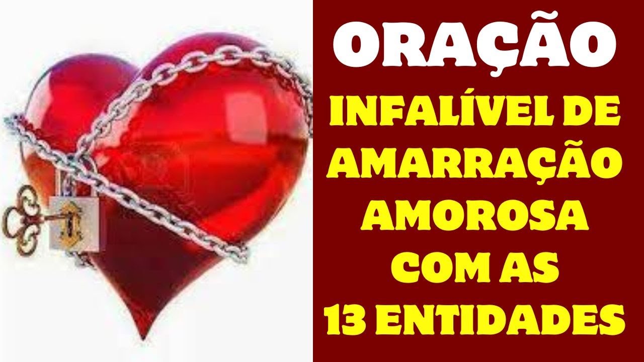 Oração Infalível de amarração com as 13 entidades - YouTube