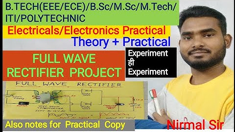 Full Wave Rectifier Project /science experiment & practical / center tapped working model easy