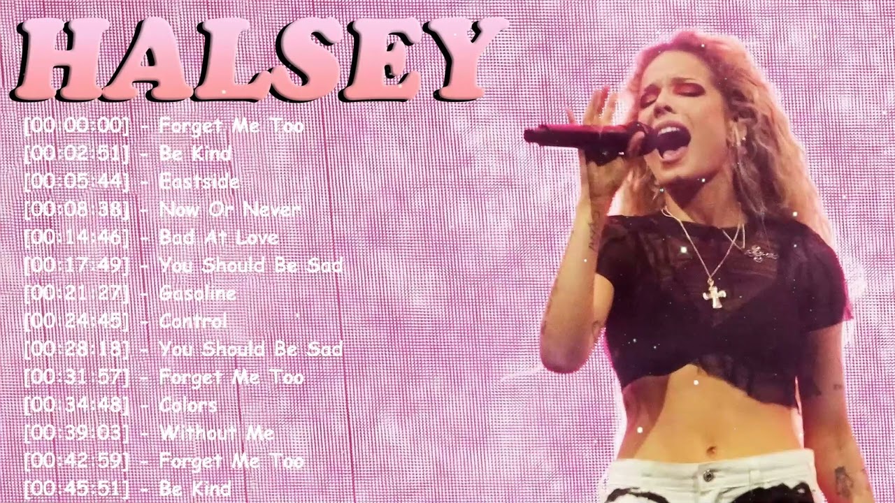 Top 10 Songs Alternative Pop – Halsey Full Album Greatest Hits Emotional Vibes