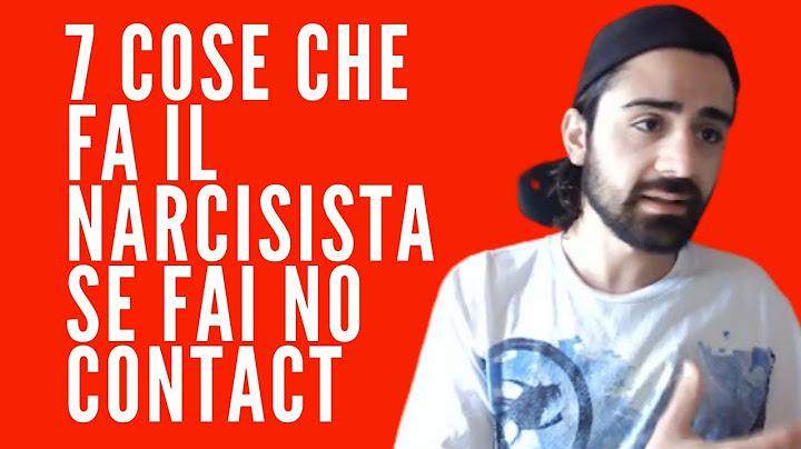 7 cose che fa il narcisista se fai no contact