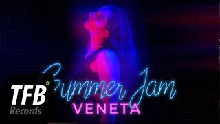 Veneta - Summer Jam (Music Video )