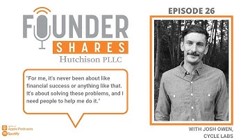 Founder Shares: Josh Owen CEO of Cycle Labs, how it got started