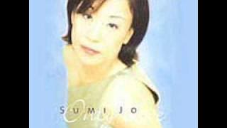 Sumi Jo - Dream with me, only love