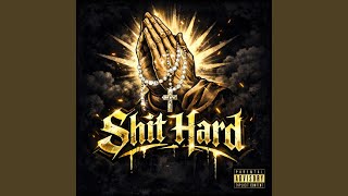 Shit Hard