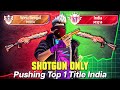 Pushing top 1 in shotgun m1014  free fire solo rank pushing with tips and tricks  ep16