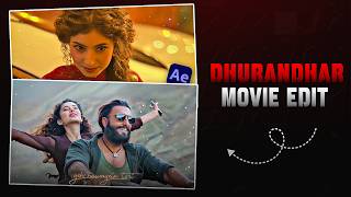 Dhurender Movie Edit 🔥 | Cinematic Editing in After Effects | Full Tutorial screenshot 5