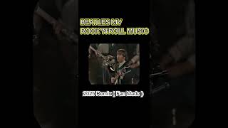 The Beatles Rock And Roll Music 2025 Remix(Fan Made) #thebeatles #shorts #ビートルズリミックス
