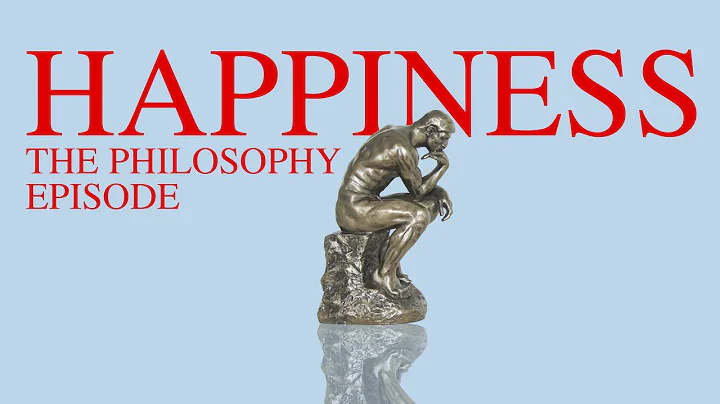 HAPPINESS: The Philosophical Secret to Happiness