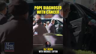 Pope Leo XIV Diagnosed with Cancer