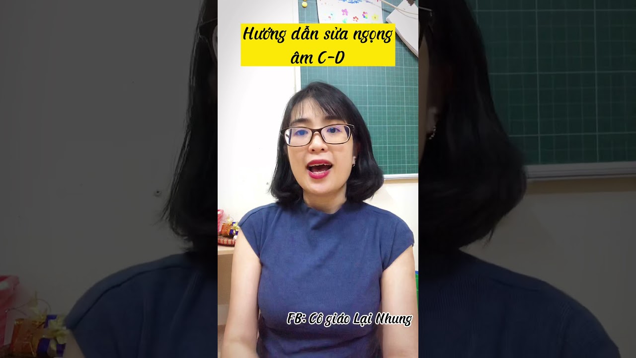 HƯỚNG DẪN SỬA NGỌNG ÂM D- C