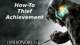 How-To Thief Achievement