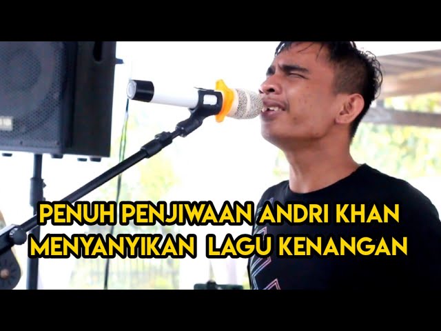 sangat menyentuh di hati andri khan menyanyikan lagu kenangan rhoma irama || live diva nada music class=