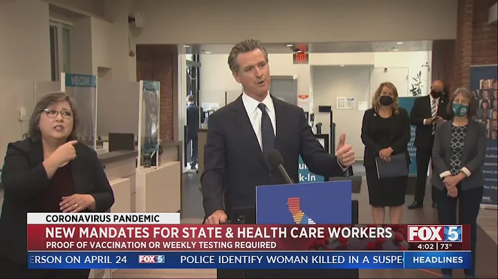 California Mandates COVID Vaccine Proof For State Employees, Health Care Workers