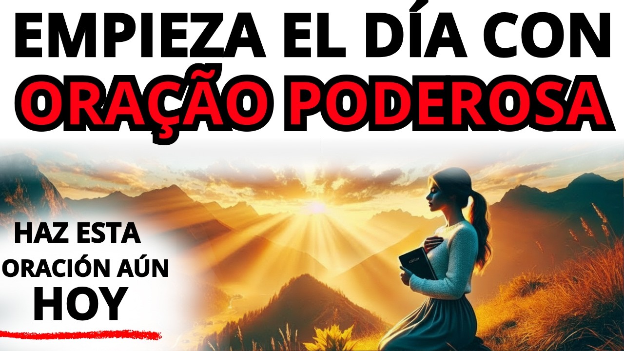 ORACIÓN DE LA MAÑANA PARA COMENZAR EL DÍA BAJO LA PROTECCIÓN DEL SALMO 91