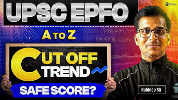 UPSC EPFO Cut Off | UPSC EPFO Expected Cut Off |EPFO APFC EO AO Previous Year Cut Off Trend Analysis