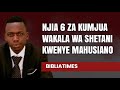NJIA 6 ZA KUMJUA WAKALA WA SHETANI