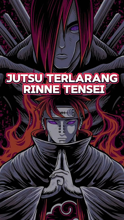 jutsu terlarang rinne tensei #naruto #anime #shorts #fyp #nagato #pain