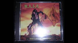 W.A.S.P. The Last Command (Full Album) 1985