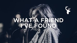What A Friend I've Found - Kristene DiMarco | Bethel Worship chords
