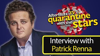 How Actor Patrick Renna is Surviving the Quarantine | AfterBuzz TV