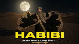 Habibi (حبيبي) Remix 2025 - Dubai Vibes Remix | Trending Arabic Love Songs