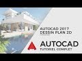 Tutoriel Autocad 2017 - Dessin plan maison RDC en 25 minutes