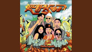 Kasih Tau Mama (Malam Minggu)