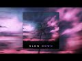 SWIM - Slow Down