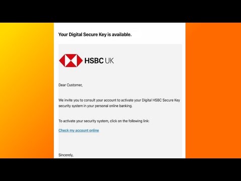 SCAM ALERT: HSBC Email Scam - Your Digital Secure Key is available