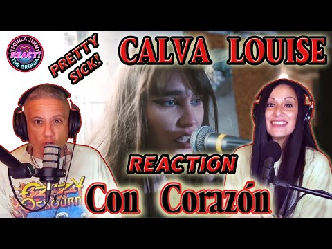 FIRST TIME LISTENING TO CALVA LOUISE - CON CORAZON - REACTION