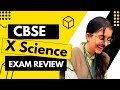 CBSE X BOARDS SCIENCE REVIEW 80/80