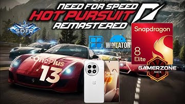 Need for Speed Hot Pursuit Winlator Emulator OnePlus 13 Snapdragon 8 Elite Gameplay