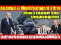 ONLARCA ÜLKE TÜRKİYE’DEN YARDIM İSTİYOR | ERMENİLER KARABAĞ’DA GERİLLA SAVBAŞINA BAŞLAYACAK