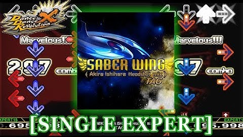 【DDR X】 SABER WING (AKIRA ISHIHARA Headshot mix) [SINGLE EXPERT] 譜面確認＋クラップ