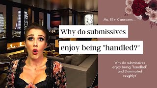 Why do submissives like rough Dominance? | Ms. Elle X screenshot 4