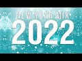 New Year Mix 2022 - Club Songs Party mix 2021 | EDM Music Mashup & Remixes Megamix