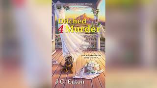 Ditched 4 Murder by J.C. Eaton | Cozy Mysteries Audiobook
