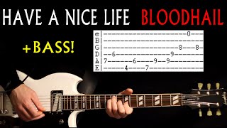 Have A Nice Life Bloodhail Guitar Lesson / Guitar Tab / Guitar Tabs / Guitar Chords / Bass Cover