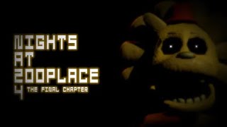 NIGHTS AT ZOOPLACE 4 (THE FINAL CHAPTER): NOITE 4 (NIGHTMARE) COMPLETADO!!!!!!!!!