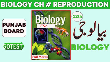 Biology Ch 4 Reproduction Mcqs online 12th class Objective Notes with answer Gotestpk