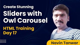 HTML Training Series Day 17 – Create Stunning Sliders with Owl Carousel