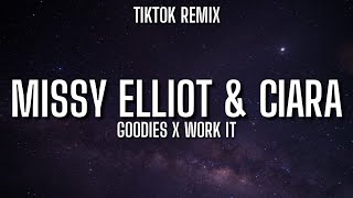 Goodies x Work It - Missy Elliot \& Ciara (TikTok Remix) give me all your numbers so i can phone ya