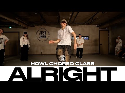 HOWL CHOREO CLASS | Alright - Victoria Monét | @justjerkacademy