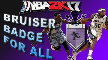 NBA 2K17 Tutorial #30 - How to Get BRUISER BADGE for all ARCHETYPE