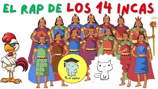 EL RAP DE LOS 14 INCAS by Te Lo Explico 757 views 3 months ago 3 minutes, 9 seconds