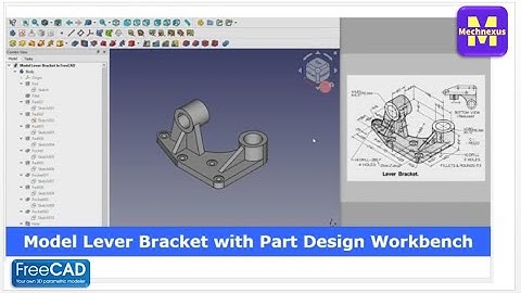 Model Lever Bracket with FreeCAD Part Design Workbench | FreeCAD Tutorial | Mechnexus |