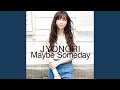 Maybe Someday (Instrumental)