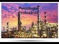 Psicología Industrial