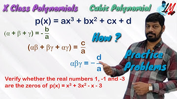 Polynomials - Cubic Polynomial  relationship  between zeros & coefficients - X class - LM 311