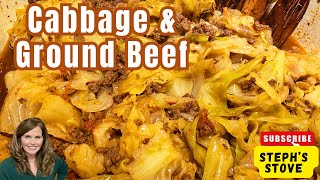 Cabbage and Ground Beef | Easy, Budget-Friendly One-Pan Dinner - Steph’s Stove 